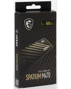 SSD накопитель SPATIUM M470 M 2 2280 1 ТБ S57 0400700 SV1 Msi