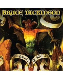 Металл Bruce Dickinson Tyranny Of Souls 180 Gram Black Vinyl LP Bmg