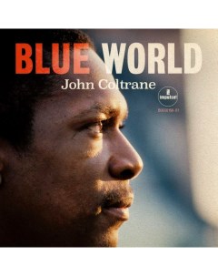 Blue World LP John Coltrane Universal music