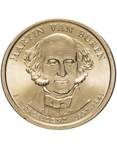 Памятная монета 1 доллар Мартин Ван Бюрен Президенты США США 2008 г в из мешка Nobrand