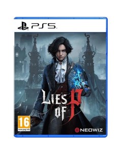 PS5 игра NEOWIZ Lies of P Русская версия Lies of P Русская версия Neowiz