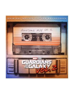 Виниловая пластинка OST Guardians Of The Galaxy Vol 2 Various Artists 0050087373528 Hollywood records