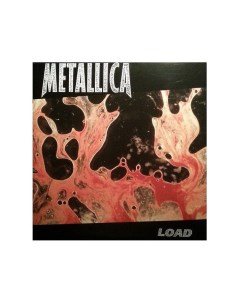 Виниловая пластинка Metallica Load 0600753286876 Mercury