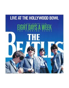 Виниловая пластинка The Live At The Hollywood Bowl 0602557054996 Beatles