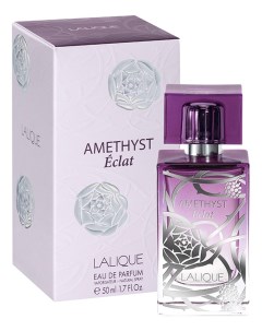 Amethyst Eclat парфюмерная вода 50мл Lalique