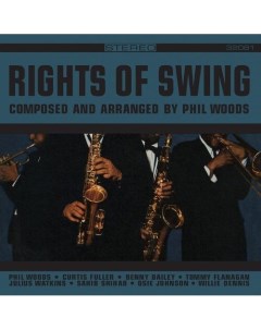 Виниловая пластинка Phil Woods Rights Of Swing LP Республика