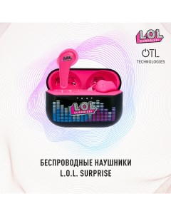Беспроводные наушники L O L Surprise Otl technologies