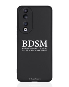 Чехол для Honor 90 BDSM business development sales and marketing черный Borzo.moscow
