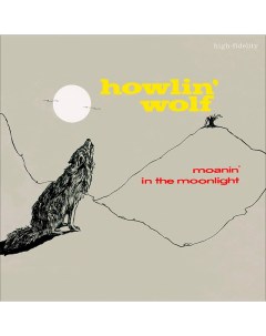 Howlin Wolf Moanin In The Moonlight LP Vinyl lovers