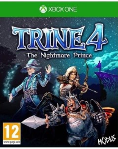 Игра Trine 4 The Nightmare Prince XBOX One русская версия Modus games