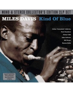 Miles Davis Kind Of Blue Mono Stereo Edition 2LP Not now music
