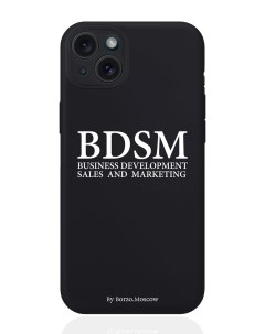 Чехол для смартфона iPhone 15 Plus BDSM business development силиконовый черный Borzo.moscow