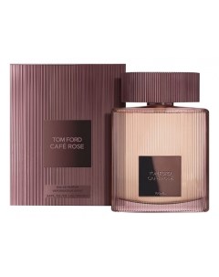 Cafe Rose 2023 Tom ford