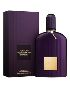 Velvet Orchid Lumiere парфюмерная вода 100мл Tom ford