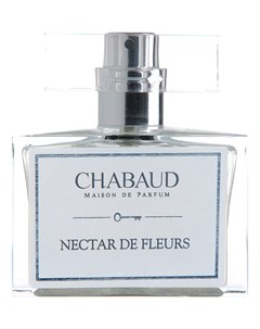 Nectar De Fleurs парфюмерная вода 30мл уценка Chabaud maison de parfum