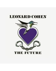 Виниловая пластинка Leonard Cohen The Future LP Республика