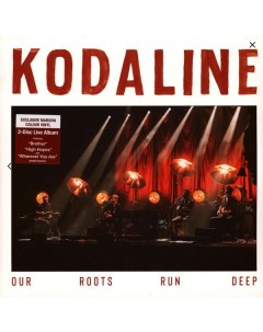 Рок Kodaline Our Roots Run Deep Coloured Vinyl 2LP Universal us