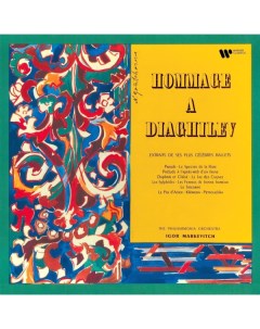Классика The Philharmonia Orchestra Igor Markevitch Hommage A Diaghilev 180 Gram Black Vinyl 3LP Wmc