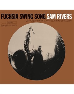 Джаз Sam Rivers Fuchsia Swing Song Black Vinyl LP Universal us