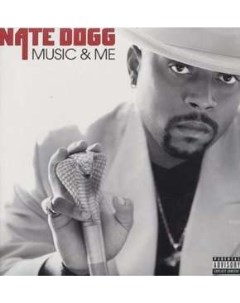 Nate Dogg Music And Me Printed in U S A Elektra
