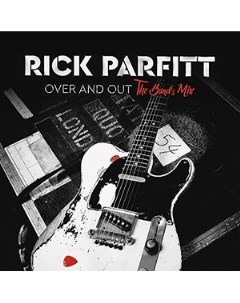 PARFITT RICK Over And Out Band Mix Earmusic (ear music)