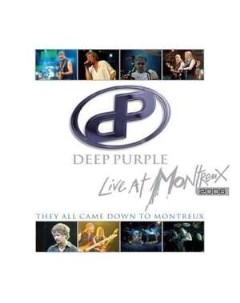 Deep Purple Live At Montreux 2006 They All Came Down To Montreux Back on black (lp)