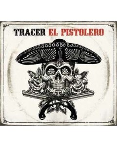 Tracer El Pistolero Red Vinyl Mascot label group