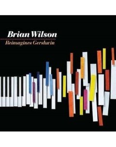 Brian Wilson Brian Wilson Reimagines Gershwin 180g Walt disney records