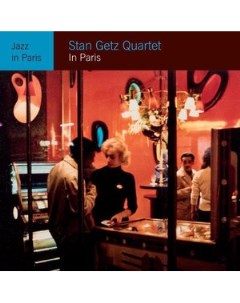 Stan Getz Quartet In Paris Back to black