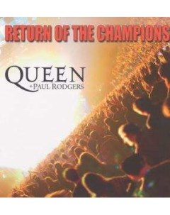 Queen Paul Rodgers Return of the Champions Limited Edition 3 LP Plg (parlophone label group)