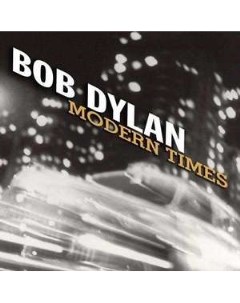 Dylan Bob Modern Times Columbia