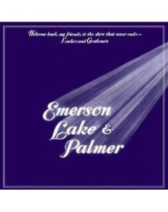 Emerson Lake Palmer Welcome Back To My Friends To The Show That Never Ends Vinyl Music on vinyl (cargo records)