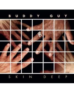 Buddy Guy Skin Deep Vinyl Sony bmg music entertainment