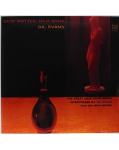 Gil Evans Orchestra featuring Cannonball Adderley New Bottle Old Wine Pure pleasure