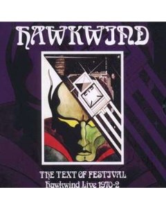 Hawkwind The Text Of Festival Hawkwind Live 1970 2002 180g Let them eat vinyl