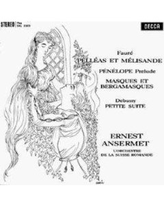 Faure Pelleas et Melisande Penelope Masques et bergamasques Debussy Petite Suite O Speaker's corner records hifi gmbh