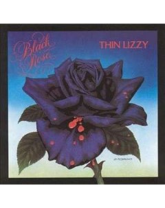 Thin Lizzy Black Rose A Rock Legend Friday music
