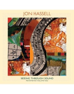 JON HASSELL Seeing Through Sound Nobrand