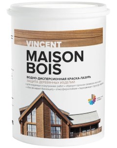 VINCENT MAISON BOIS водно дисперсионная краска лазурь для защиты деревянных изделий баз А Nobrand