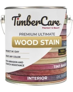 Масло для дерева и мебели Wood Stain Прозрачный Колеровочная база 2 4 л Timbercare