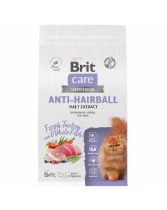 Сare Cat Anti Hairball сухой корм для кошек с белой рыбой и индейкой 1 5 кг Brit*