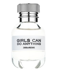 Girls Can Do Anything парфюмерная вода 30мл уценка Zadig&voltaire
