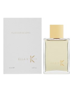 Pluie Sur Ha Long парфюмерная вода 100мл Ella k parfums