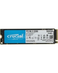 SSD накопитель P2 CT500P2SSD8 500ГБ M 2 2280 PCIe 3 0 x4 NVMe M 2 Crucial
