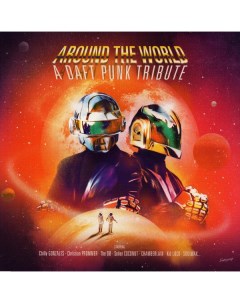 Сборники Various Around The World A Daft Punk Tribute Black Vinyl LP Wargam records