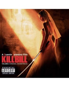 Виниловая пластинка Kill Bill Vol 2 LP Республика