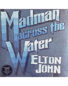 Рок Elton John Madman Across The Water 2016 Remastered Standard Umc/virgin
