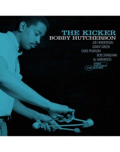 Джаз Bobby Hutcherson The Kicker Tone Poet Series Blue note
