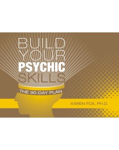 Карты Таро Build Your Psychic Skills The 90 day Plan Book Schiffer publishing