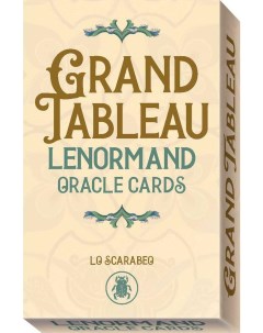 Карты Таро Grand Tableau Lenormand Oracle Cards Оракул Ленорман Гранд Табло Lo scarabeo